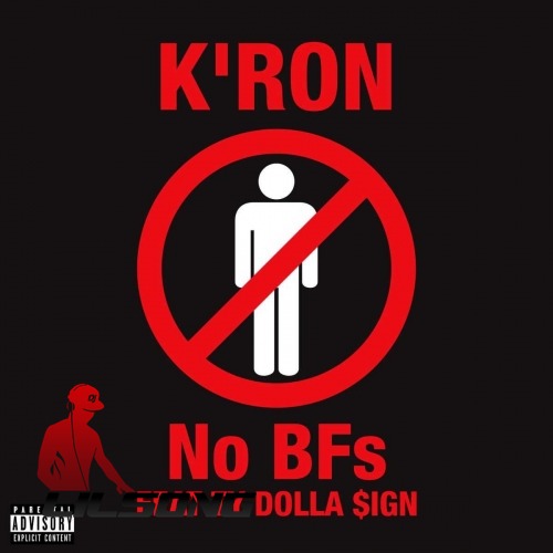 K Ron Ft. Ty Dolla Sign - No BFS
